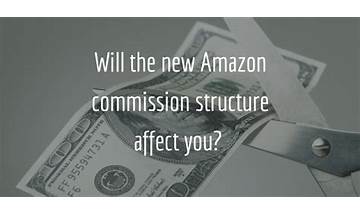 Will the new Amazon commission structure affect you?